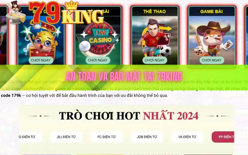 An toàn và bảo mật tại 79king