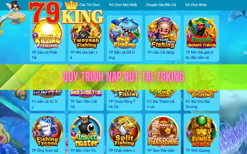 Các bước cơ bản để rút tiền 79king