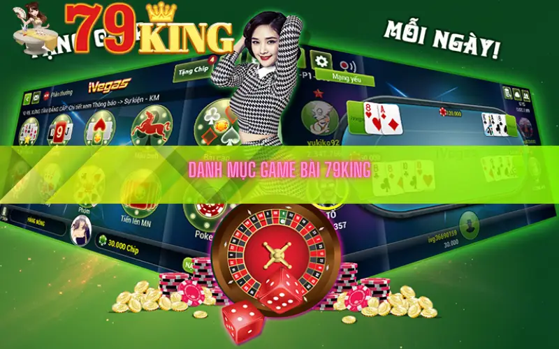 Danh mục game bài 79king