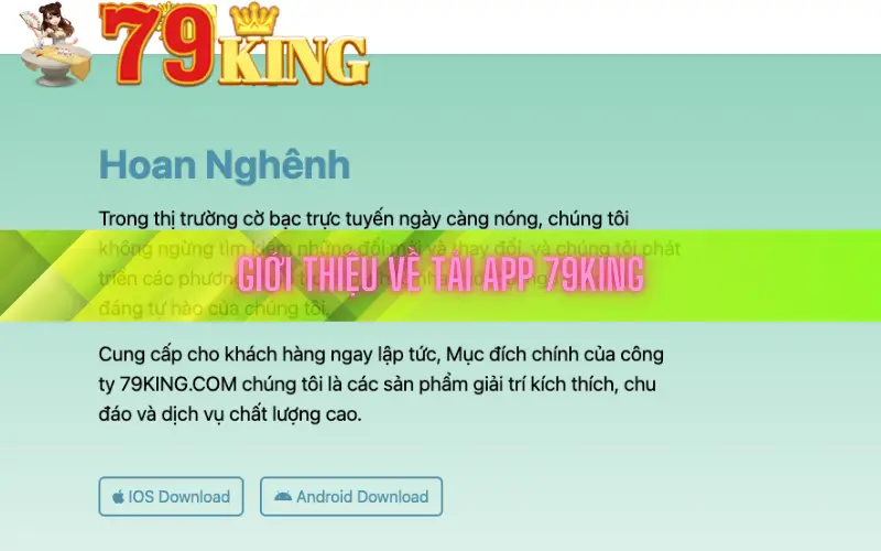 Giới thiệu về tải app 79king