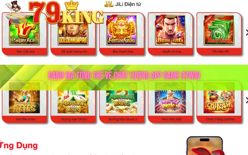 Đánh giá tổng thể về chất lượng app game 97win