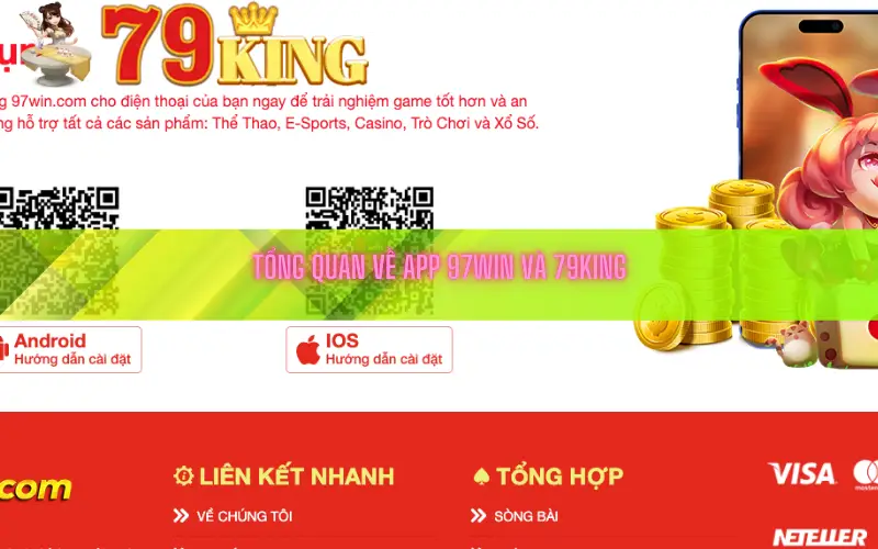 Tổng quan về app 97win và 79king